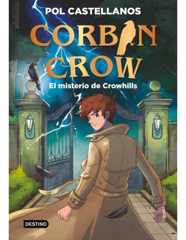 Corbin Crow 1. El misterio de Crowhills