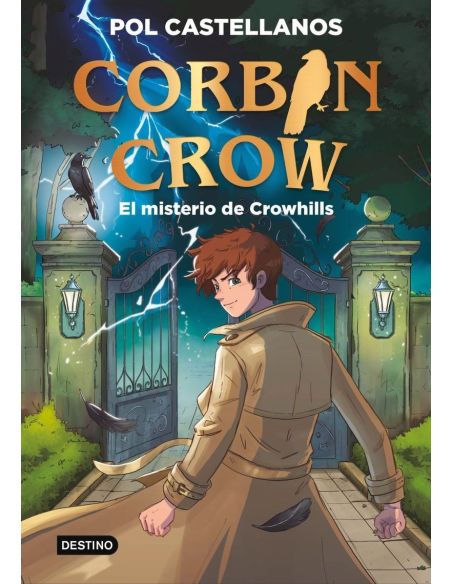 Corbin Crow 1. El misterio de Crowhills