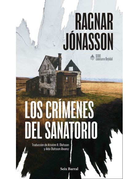Los crímenes del sanatorio (Serie Comisario Reykdal 1)