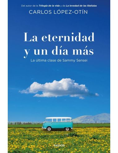 La eternidad y un día más