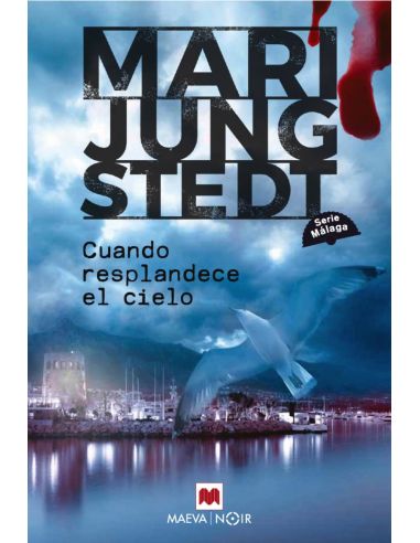 Cuando resplandece el cielo (Serie Málaga 3)
