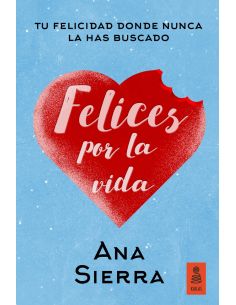 Felices por la vida