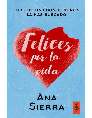Felices por la vida