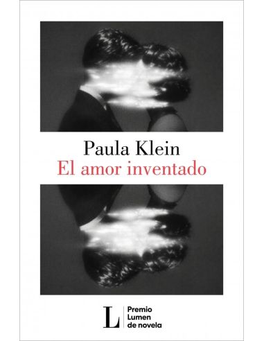El amor inventado (Premio Lumen 2026)