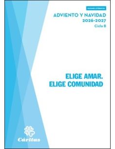 Elige Amar Elige Comunidad  - Adviento y Navidad 2026-2027
