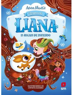 Especial Liana. El regalo de invierno