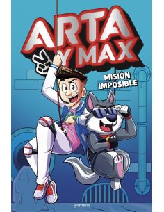 Arta y Max 2 - Misión imposible