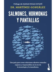 Salmones, hormonas y pantallas