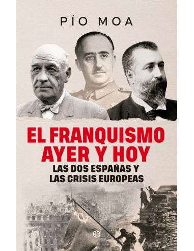 El franquismo ayer y hoy