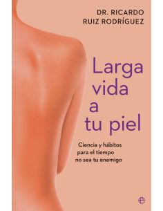 Larga vida a tu piel