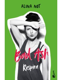 Bad Ash 3. Respira
