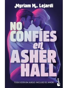 No confíes en Asher Hall