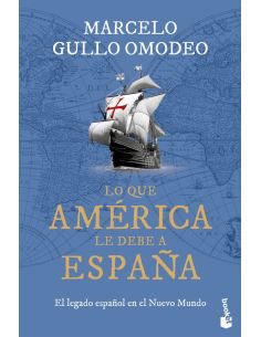 Lo que América le debe a España
