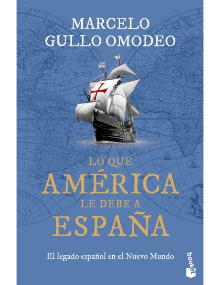 Lo que América le debe a España