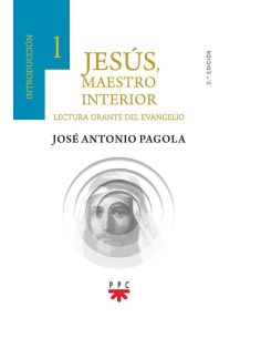 Jesús, Maestro Interior. 1 Introducción