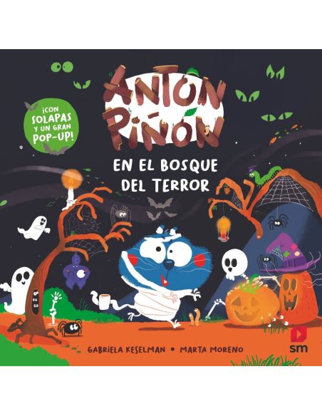 Antón Piñón En El Bosque Del Terror