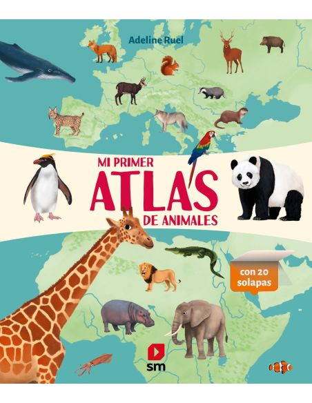 Mi Primer Atlas De Animales