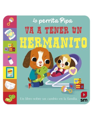 Perrita Pipa Va A Tener Un Hermanito, La|Libreriasalesiana