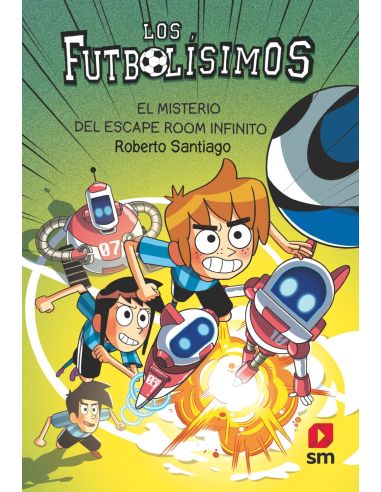 Los Futbolísimos 28: El Misterio Del Escape Room Infinito