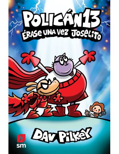 Policán 13: Érase Una Vez Joselito