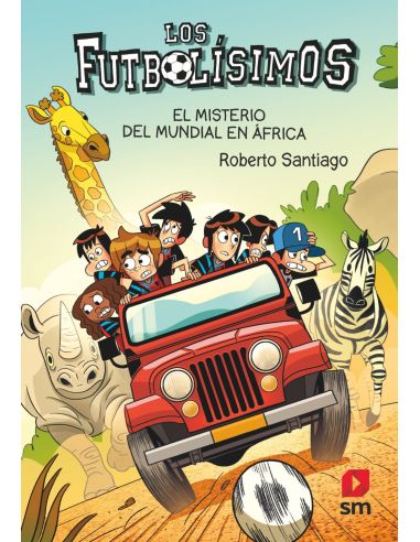 Los Futbolísimos 22: El misterio del mundial en África