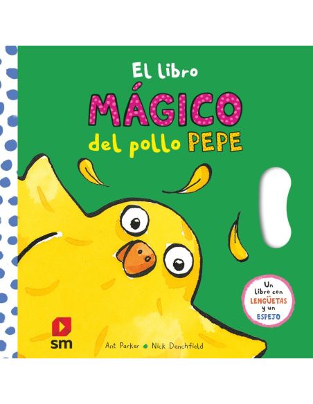 El libro mágico del pollo Pepe