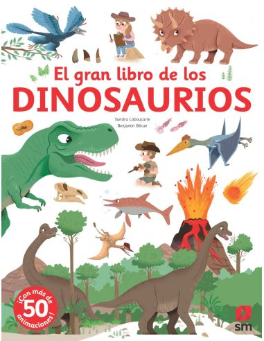 El Gran Libro De Los Dinosaurios