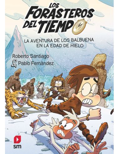 La Aventura De Los Balbuena En La Edad De Hielo