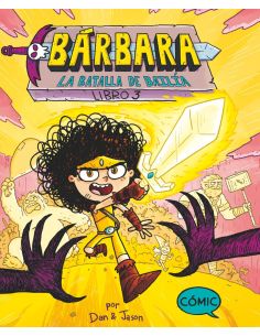 Bárbara 3: La Batalla De Bailía