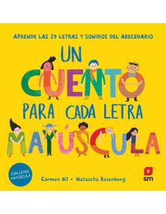 Un Cuento Para Cada Letra Mayúscula
