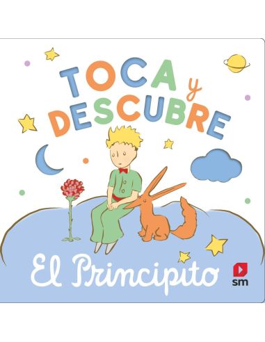 Toca y descubre - El Principito