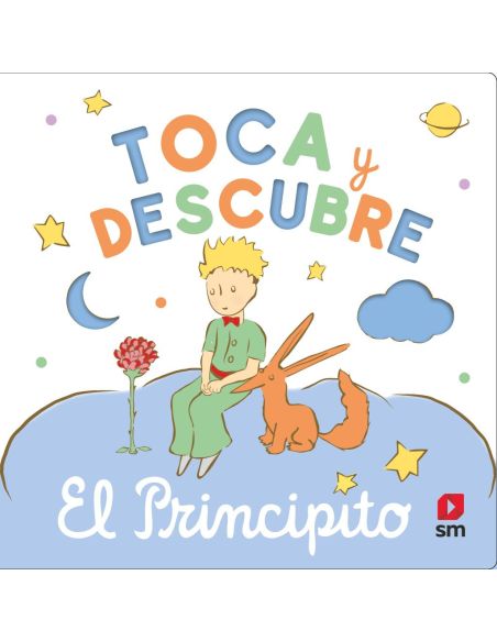 Toca y descubre - El Principito