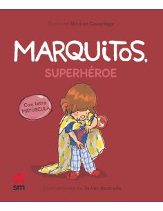Marquitos, superhéroe