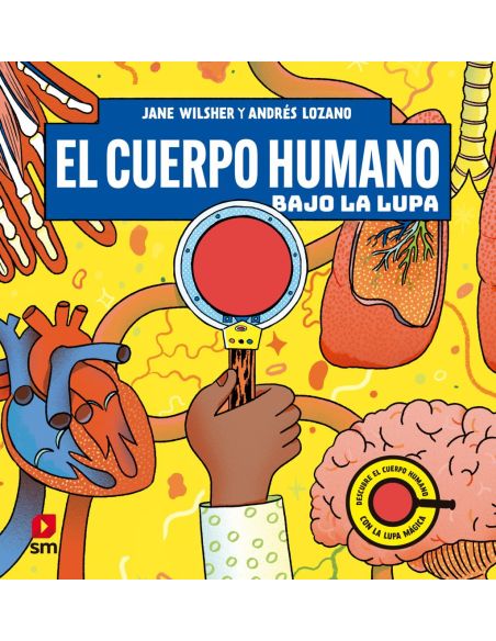 Cuerpo Humano Bajo La Lupa, El