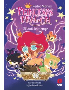 Princesas Dragón 19:  El baúl del tiempo