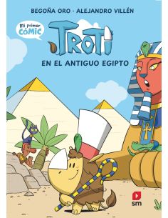 Cómic Troti 2: Troti en el antiguo Egipto
