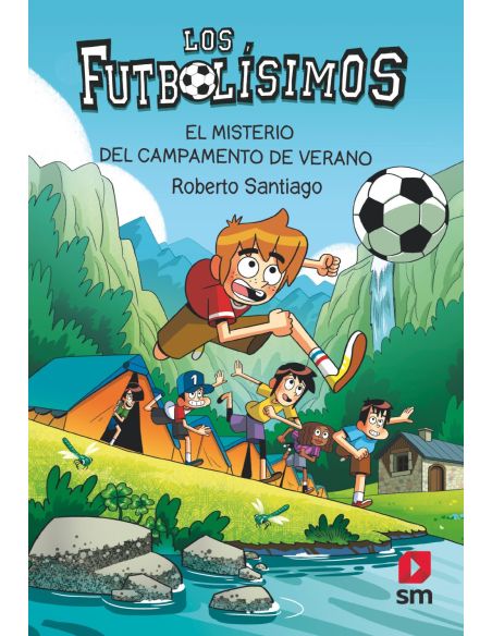 Los Futbolísimos 27: El misterio del campamento de verano