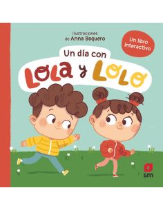 Un día con Lola y Lolo
