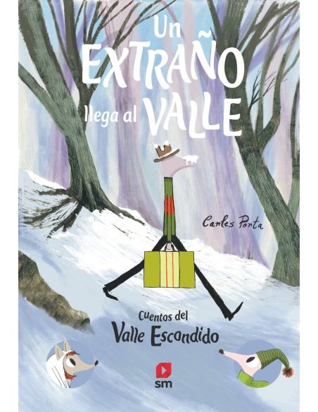 Un extrano llega al valle