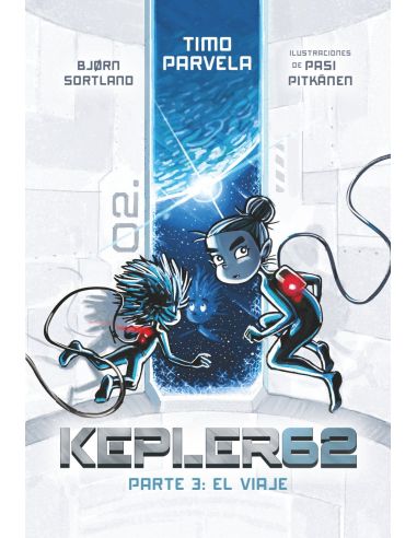 Kepler62. Parte 3: El viaje