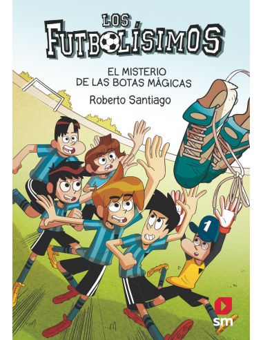 Los Futbolísimos 17: El Misterio De Las Botas Mágicas