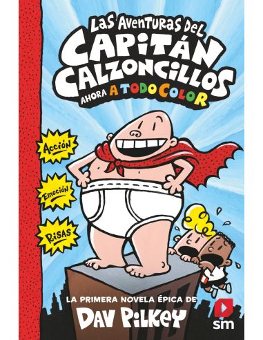 Las aventuras del Capitán Calzoncillos