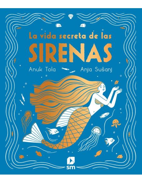 La Vida Secreta De Las Sirenas|Libreriasalesiana