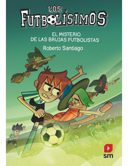 Los Futbolísimos 19: El misterio de las brujas futbolistas