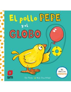 PYA. El pollo Pepe y el globo