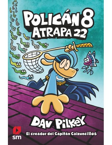 Policán 8: Atrapa 22