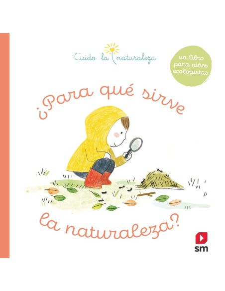 Cln. ¿Para Qué Sirve La Naturaleza?