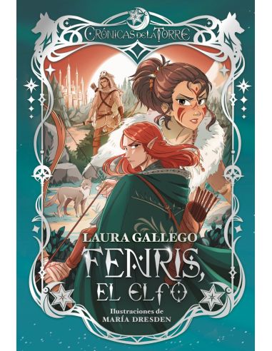 Crónicas De La Torre Iv. Fenris, El Elfo