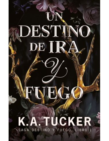 Un destino de ira y fuego