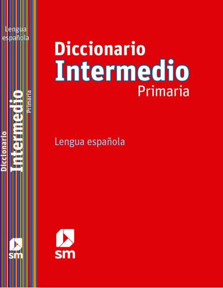 Diccionario Intermedio Primaria. Lengua española|Libreriasalesiana